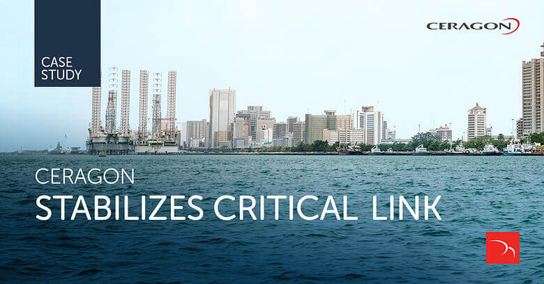 Ceragon stabilizes & upgrades critical overwater link for leading energy company