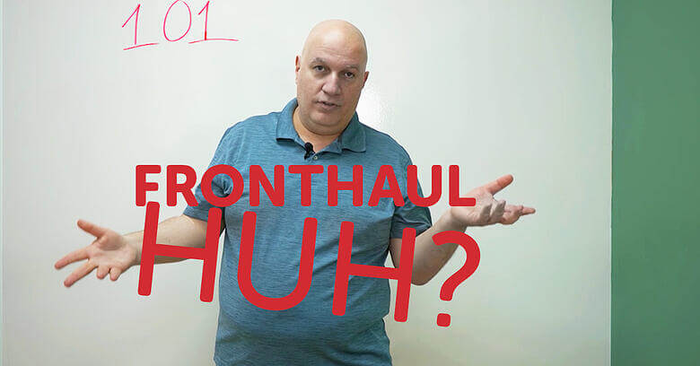 Fronthaul 101- What is Fronthaul?