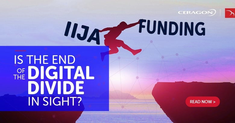 IIJA Funding - Is the End of the Digital Divide in Sight?