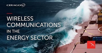 wireless communications in the energy sector