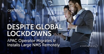 Case study: APAC operator migrates & installs large NMS remotely