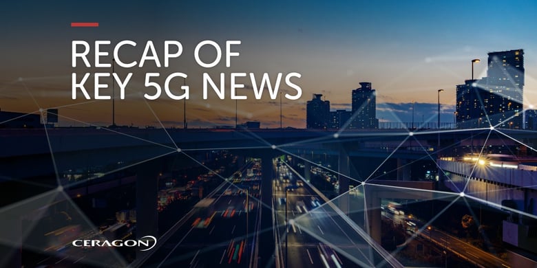 Recap of key 5G news August 2021
