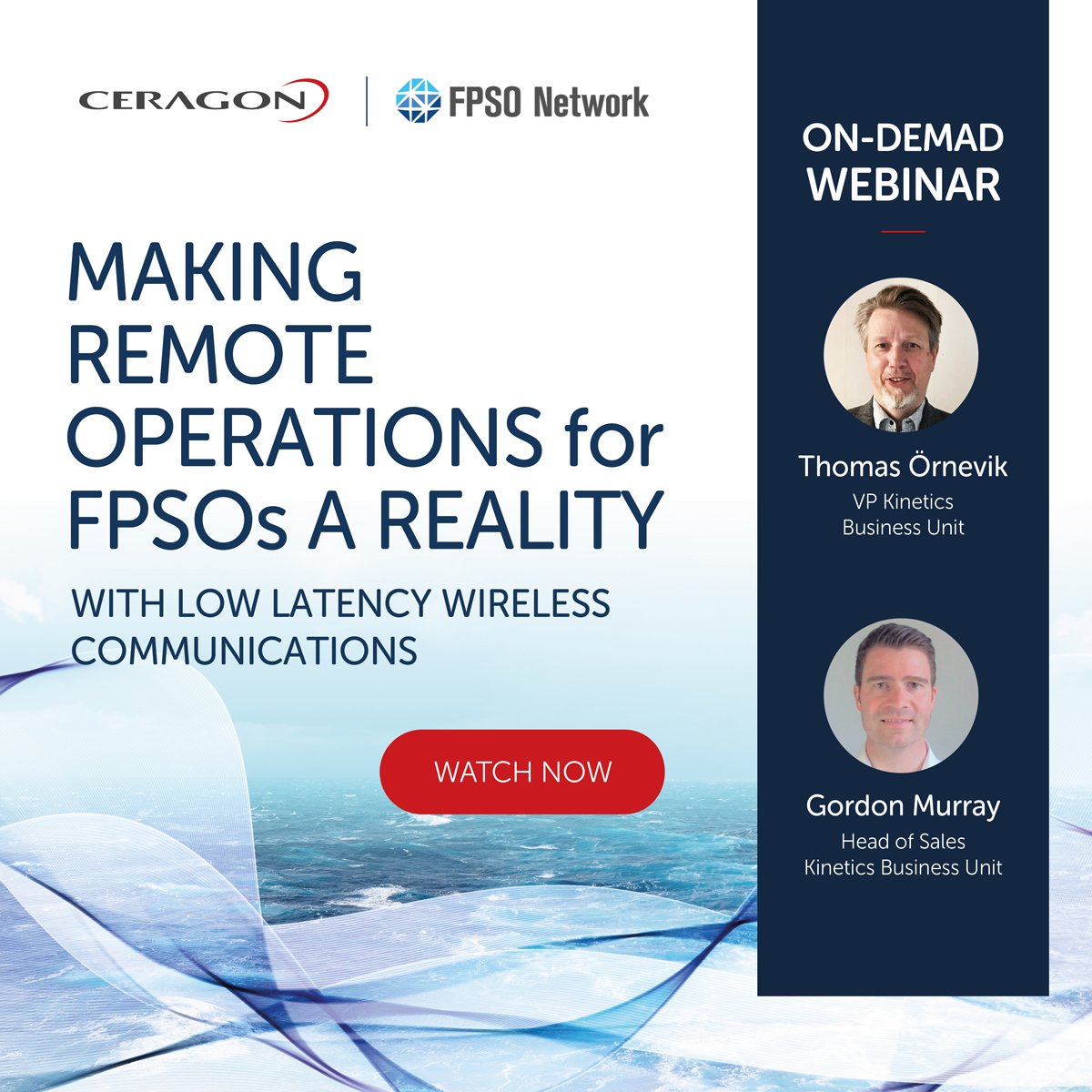 Making remote operations for FPSOs a reality with low latency wireless communications Making remote operations for FPSOs a reality with low latency wireless communications