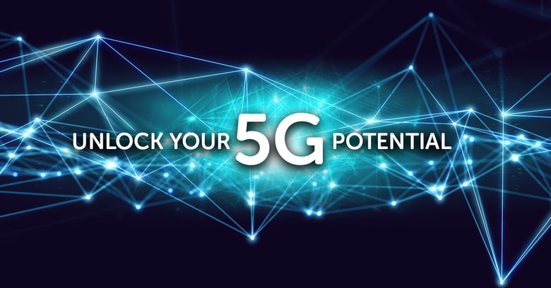 Unlock your 5G potential - Any existing infrastructure
