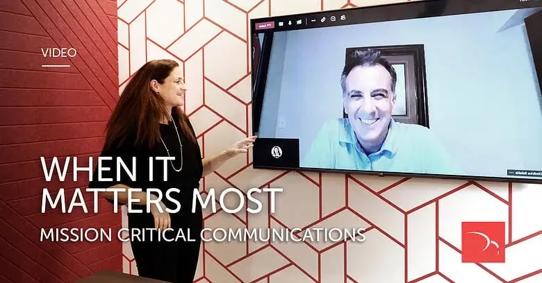 When it matters most – mission critical communications